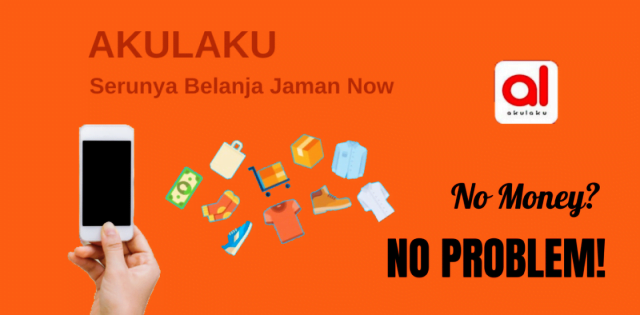 Cara Belanja Jaman Now di Akulaku