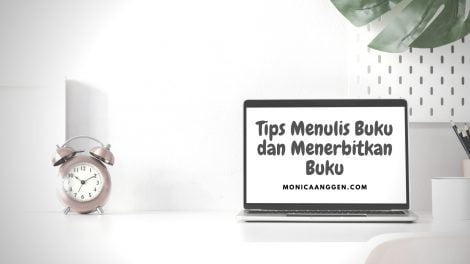 Tips menulis buku dan menerbitkan buku